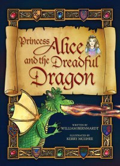 Princess Alice and the Dreadful Dragon
