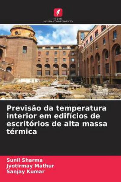 Previsão da temperatura interior em edifícios de escritórios de alta massa térmica