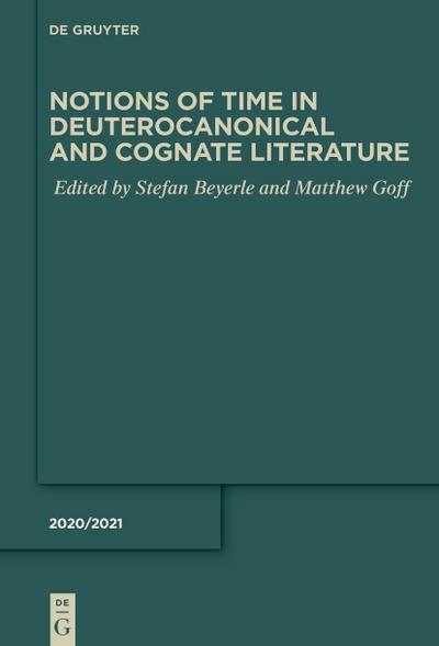 Notions of Time in Deuterocanonical and Cognate Literature