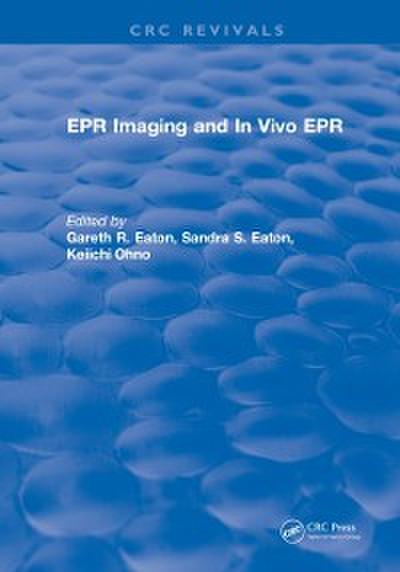 EPR IMAGING and IN VIVO EPR