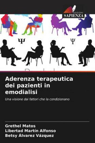 Aderenza terapeutica dei pazienti in emodialisi