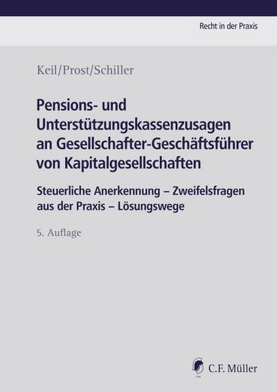 Pensions- und Unterstützungskassenzusagen an Gesellschafter-Geschäftsführer von Kapitalgesellschaften