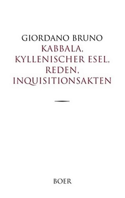 Kabbala, Kyllenischer Esel, Reden, Inquisitionsakten