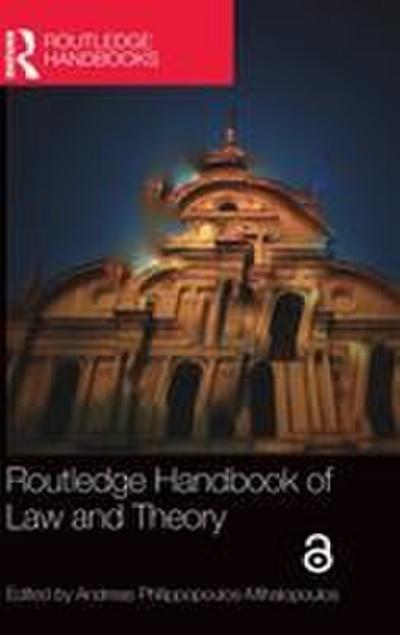 Routledge Handbook of Law and Theory
