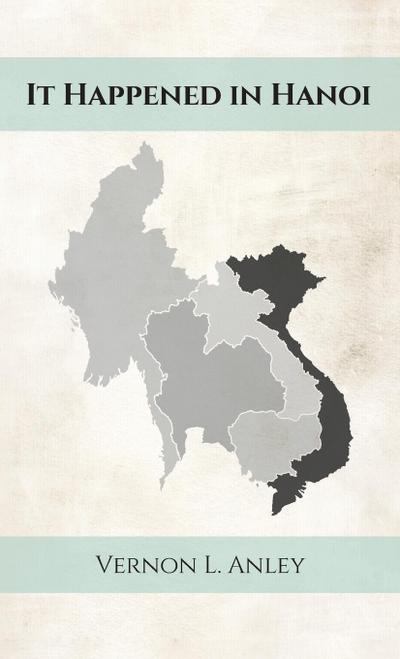 It Happened in Hanoi