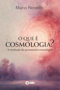 O Que é cosmologia?