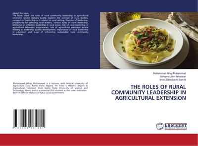 THE ROLES OF RURAL COMMUNITY LEADERSHIP IN AGRICULTURAL EXTENSION
