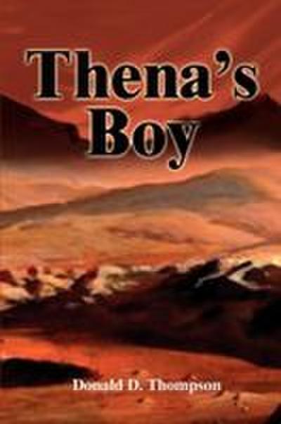 Thena’s Boy