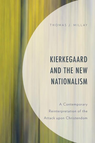 Kierkegaard and the New Nationalism