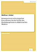 Konsequenzen technologischer Innovationen für die Vielfalt des Produktangebotes in elektronischen Märkten