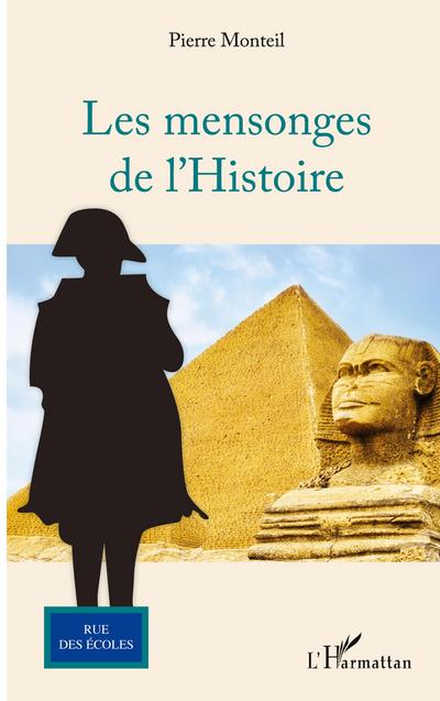 Les mensonges de l’Histoire