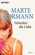 Nebenbei die Liebe.