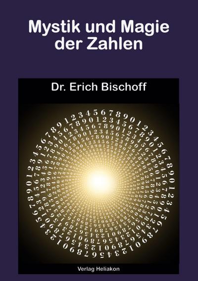Mystik und Magie der Zahlen