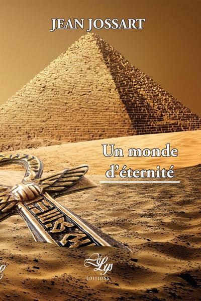 Un monde d’éternité