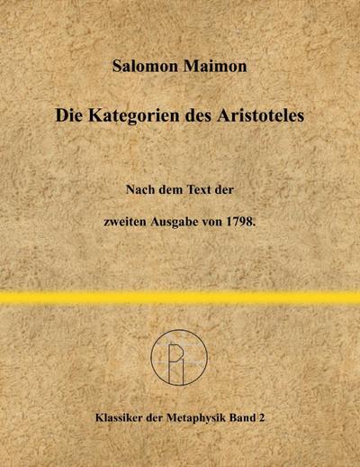 Die Kategorien des Aristoteles