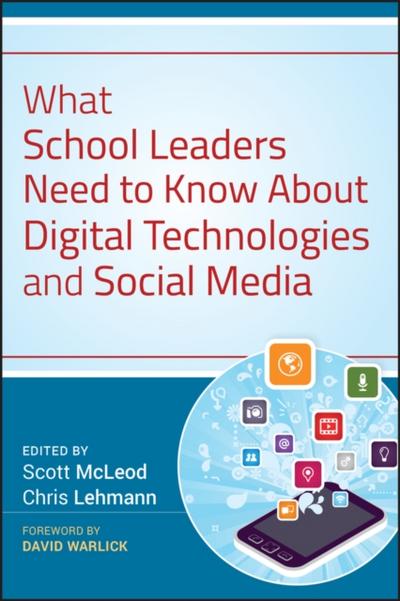 What School Leaders Need to Know About Digital Technologies and Social  Media