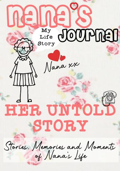 Nana’s Journal - Her Untold Story