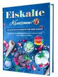 Eiskalte Kreationen: Die besten Eis Rezepte für jede Saison