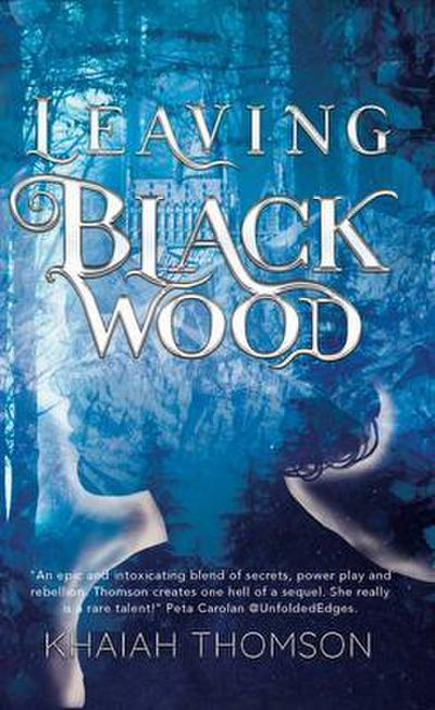 Leaving Blackwood