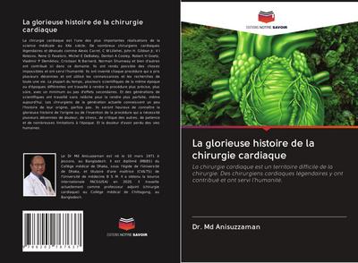 La glorieuse histoire de la chirurgie cardiaque