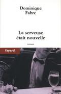 La serveuse était nouvelle