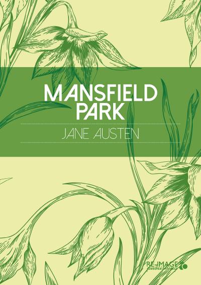 Mansfield Park (Re-Image Classics)