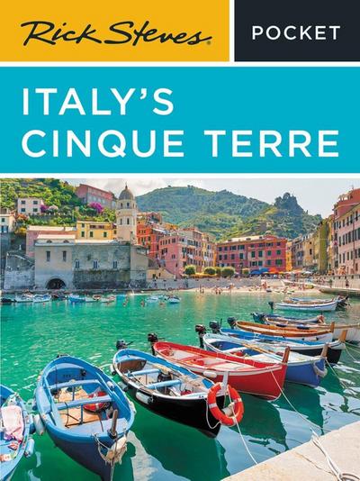 Rick Steves Pocket Italy’s Cinque Terre (Third Edition)