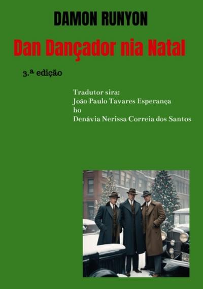 Dan Dançador nia Natal