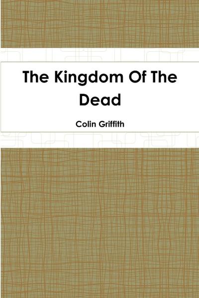 The Kingdom Of The Dead