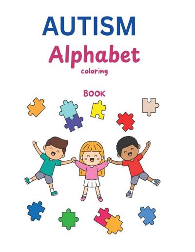 AUTISM Alphabet Coloring Book