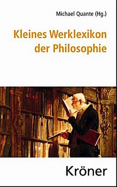 Kleines Werklexikon der Philosophie
