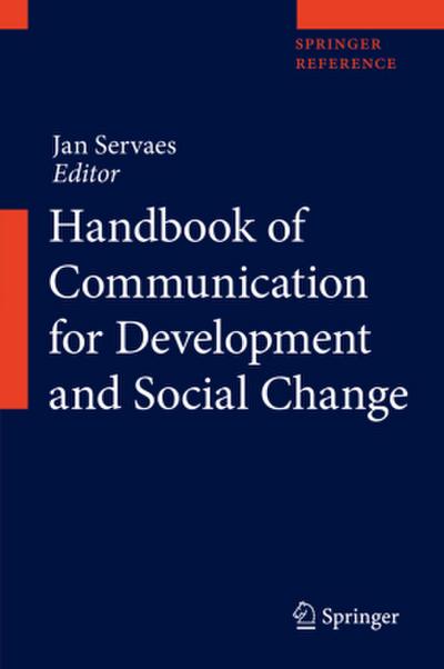 Handbook of Communication for Development and Social Change, m. 2 Buch