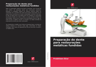 Preparação do dente para restaurações metálicas fundidas