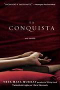La Conquista