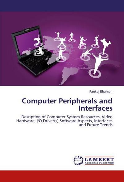 Computer Peripherals and Interfaces