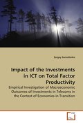 Impact of the Investments in ICT on Total Factor Productivity
