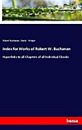 Index for Works of Robert W. Buchanan