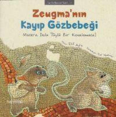 Zeugmanin Kayip Gözbebegi