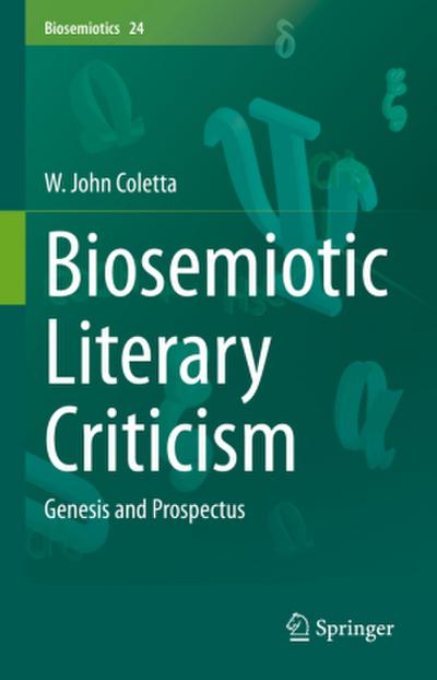 Biosemiotic Literary Criticism