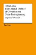 The Second Treatise of Government / Über die Regierung