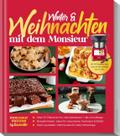 monsieur cuisine by ZauberMix - Winter & Weihnachten mit dem Monsieur