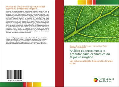 Análise do crescimento e produtividade econômica do feijoeiro irrigado