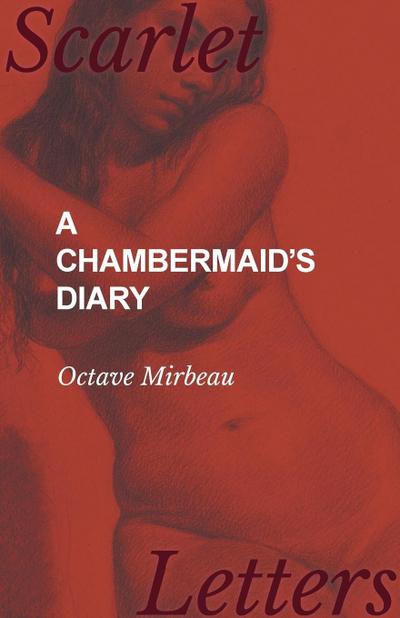 A Chambermaid’s Diary