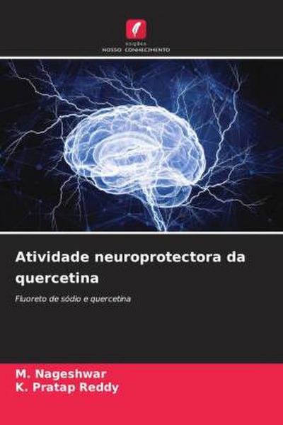 Atividade neuroprotectora da quercetina
