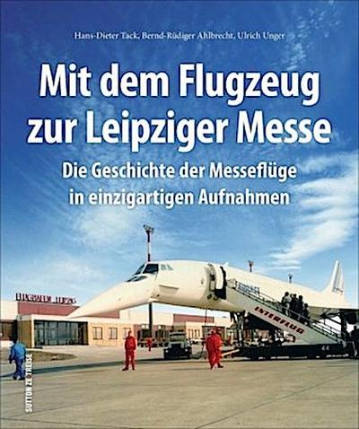 Mit dem Flugzeug zur Leipziger Messe