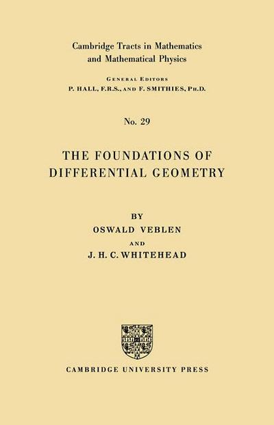The Foundations of Differential Geometry