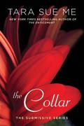 The Collar (The Submissive Series, Band 6)