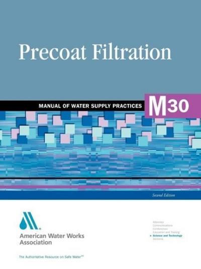 M30 Precoat Filtration, Second Edition