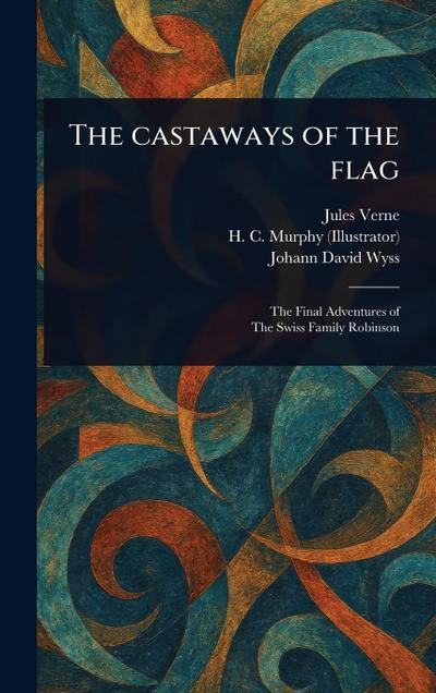 The Castaways of the Flag
