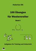 100 Übungen für Westernreiter 1